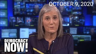 Top U.S. & World Headlines — October 9, 2020