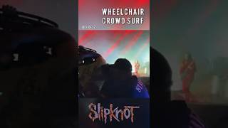 Slipknot Fan Crowd Surfing In Wheel Chair 2024 Rockville Festival #Slipknot