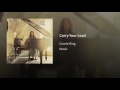 Carry Your Load Video preview