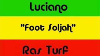 Watch Luciano Foot Soljah video