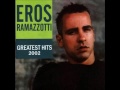 Eros Ramazzotti - Greatest Hits (CD Completo)