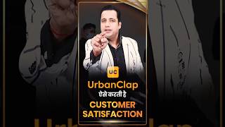 This Is How Urban Company Increased Customer Satisfaction