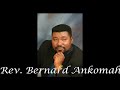 Rev. Bernard Ankomah - Bra Yen Sɔre No.avi