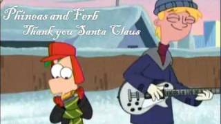 Watch Phineas & Ferb Thank You Santa Claus video
