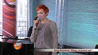 Watch Ania Wyszkoni Wiem Ze Jestes Tam video