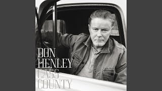 Don Henley Words Can Break Your Heart