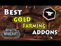 Make Gold Farming easier with these ADDONS ~ World of Warcraft