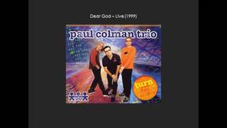 Watch Paul Colman Trio Dear God video