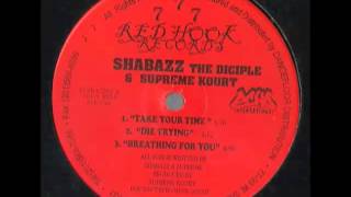 Watch Shabazz The Disciple Die Trying video