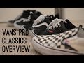 Vans Pro Classics - Skated and Compared!