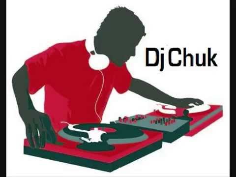 Dj Chuk (May Mix)