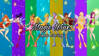 Magic Winx + Daphne And Roxy - TheWinxClubMX