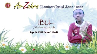 IBU --ABDEE MUAFIQH---AZZAHRA ALBUM SHOLAWAT ANAK ANAK