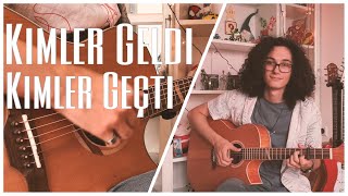Kimler Geldi Kimler Geçti - Ajda Pekkan Gitar Cover