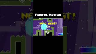 Painful Mulpan | Geometry Dash 2.11