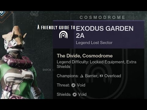 A friendly guide to the Exodus Garden 2A Lost Sector on Legend difficulty