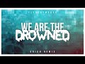 Grian - We Are The Drowned (Remix)