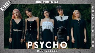 [INSTRUMENTAL] Red Velvet (레드벨벳) - Psycho (Rock / Band Version)