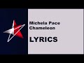 view Michela Pace - Chameleon