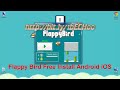 [iOS & Android] Flappy Bird Free Download Android Install [No Surveys]