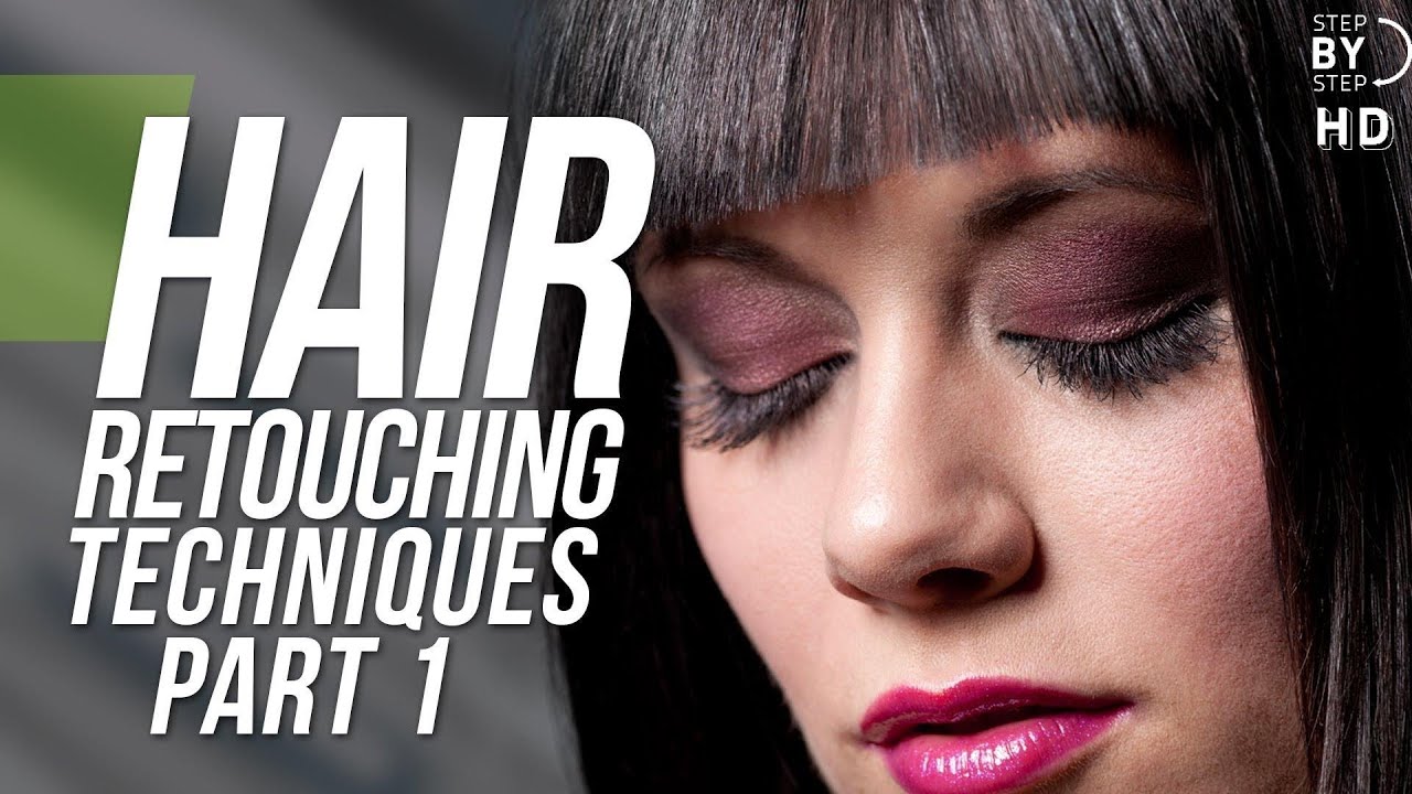Hair Retouching Techniques In Photoshop - Part 1 - YouTube