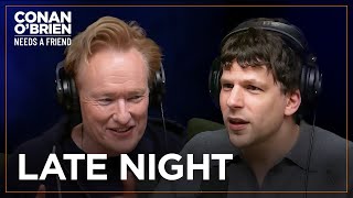 Jesse Eisenberg Sent Conan A Note After His First Late Night Episode Conan Obrien Needs A Friend