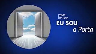 EU SOU A PORTA | Pr. Rafael Tomazini
