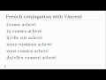 French verb conjugation = Achever
