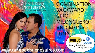 Step combination #Giro #Milonguero and Media Luna by Georgina Vargas & Oscar Mandagaran