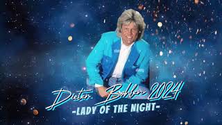 Dieter Bohlen 2024 Lady Of The Night