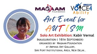 Art_Event_for_Autism #Kabir Vernal #Solo_Art_Exhibition