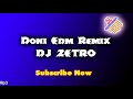 Inna Sathutin (Doni) EDM Remix - DJ ZETRO on JayaSriLanka