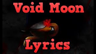 Friday Night Funkin Vs Dark Sonic Void Moon Lyrics