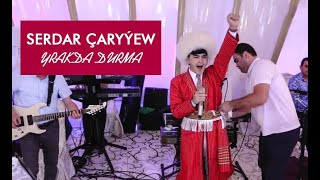Serdar Çaryýew - Yrakda durma (Toý wersiýa) Turkmen Halk Aydymy 2021ý.