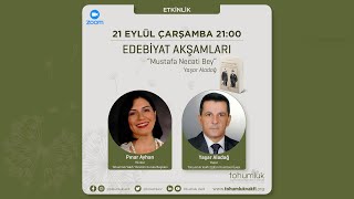 Tohumluk Vakfı | Edebiyat Akşamları | Yaşar Aladağ