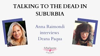 Anna Raimondi interviews Deana Paqua