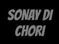 SONAY DI CHORI || SHAFAULLAH KHAN ROKHARI || AUDIO SONG | MP3 SONG | RS MUSIC LAB ||