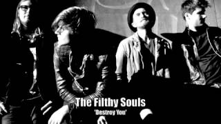 Watch Filthy Souls Destroy You video