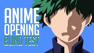 ? ANIME OPENING BLIND TEST/QUIZ #3
