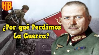 Las Últimas Batallas De La Wehrmacht Opinión De Heinz Guderian