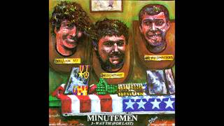 Watch Minutemen What Is It video