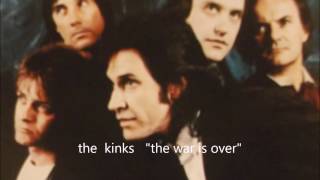 Watch Kinks War Is Over video
