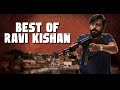 Best of Ravi Kishan | Khakee: The Bihar Chapter | Friday Storytellers | Netflix