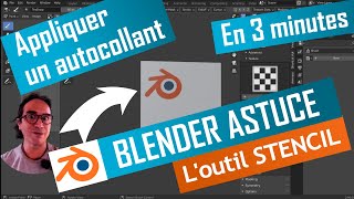 L'outil STENCIL en 3 minutes - placer un autocollant - Tips - Blender 2.9