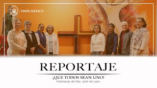 Reportaje - Hermanas San José de Lyon