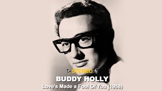 Watch Buddy Holly Loves Made A Fool Of You video