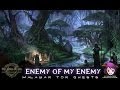 Elder Scrolls Online - L37 Enemy of My Enemy