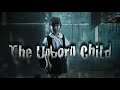 The Unborn Child : Expected reborn [full movie] - ENG SUB