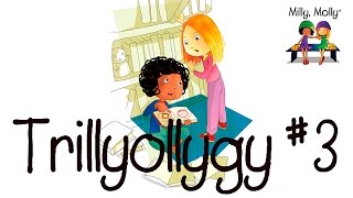 Milly Molly Trillyollygy #7 Secret Scarves |#8 Magic Muffins | #9 Go Camping