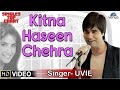 Kitna Haseen Chehra - Feat : Uvie | Dilwale | Ajay Devgan & Raveena Tandon | SINGLES TOP CHART